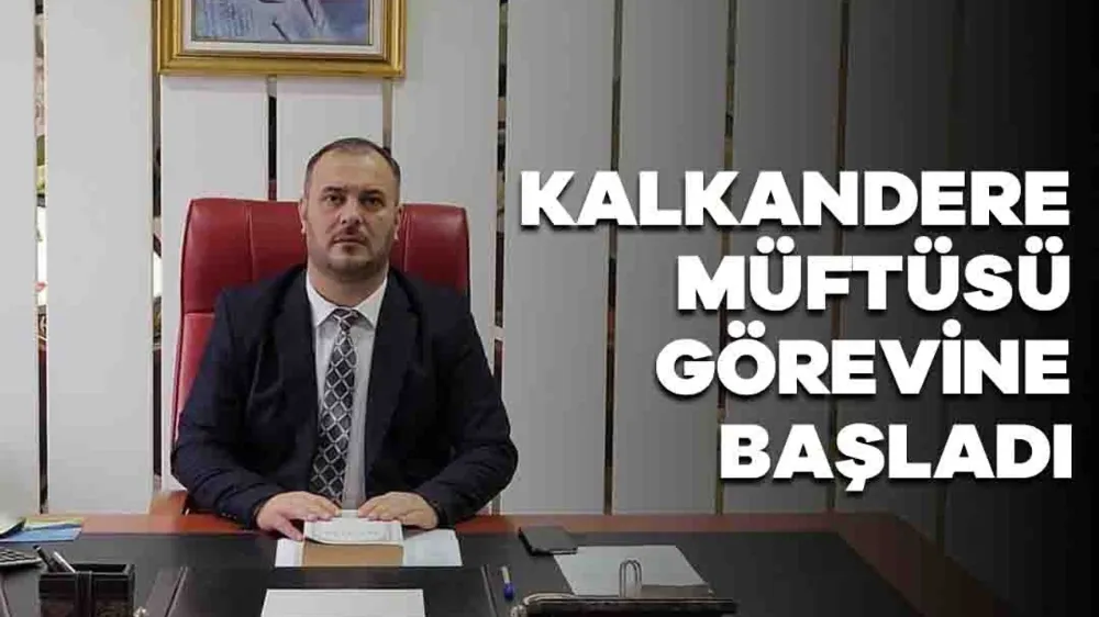 Kalkandere İlçe Müftüsü Mehmet Emin Albayrak, Yeni Görevine Başladı.