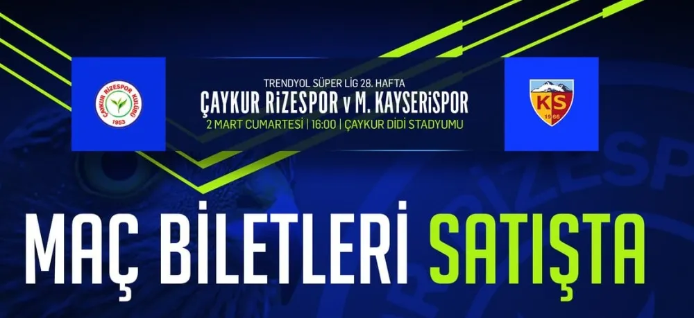 Çaykur Rizespor – Mendihome Kayserispor maçı biletleri satışa çıktı