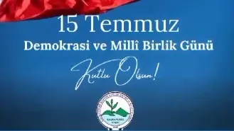 15 TEMMUZ  MİLLİ BİRLİK  VE DEMOKRASİ GÜNÜMÜZ KUTLU OLSUN