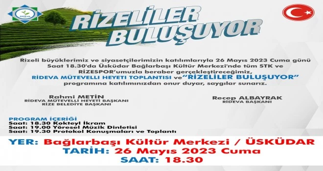 RİZELİLER BULUŞUYOR!