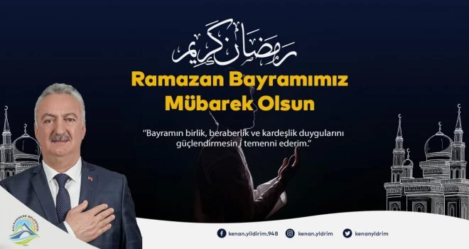 RAMAZAN BAYRAMIMIZ MÜBAREK OLSUN