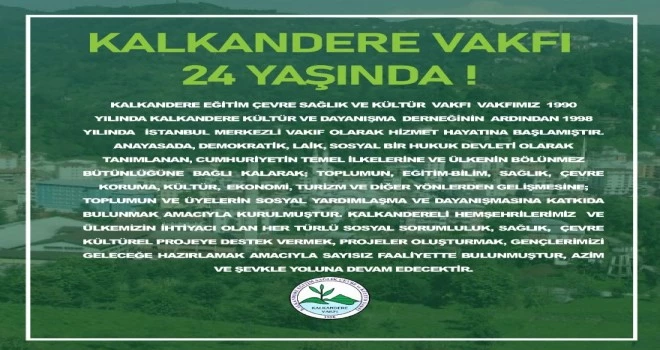 Kalkande Vakfı 24 yaşında