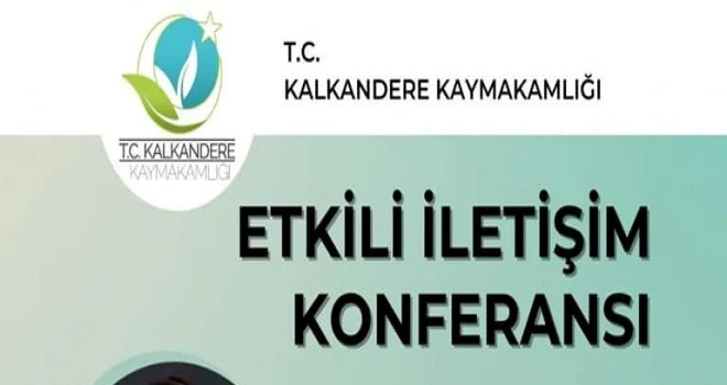 Kalkandere Kaymakamlığı Etkili Konferansı