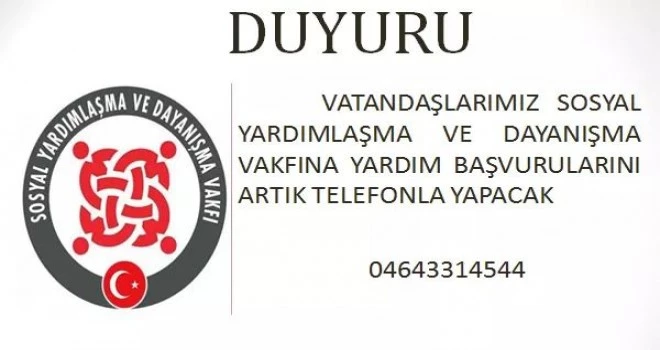 Yardım başvuruları telefonla yapilicak