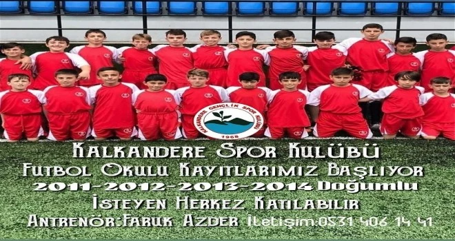 Kalkandere Spor Kulübü Futbol Okulu Kayıtlarımız Başlıyor.