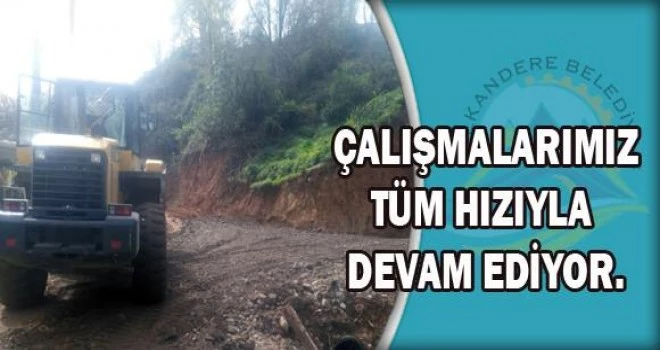 Kalkandere Belediyesi Hizmetleri Tüm Hızıyla Sürüyor