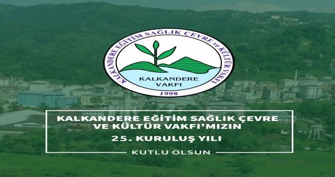 Kalkandere Eğitim Sağlık Çevre ve Kültür Vakfı