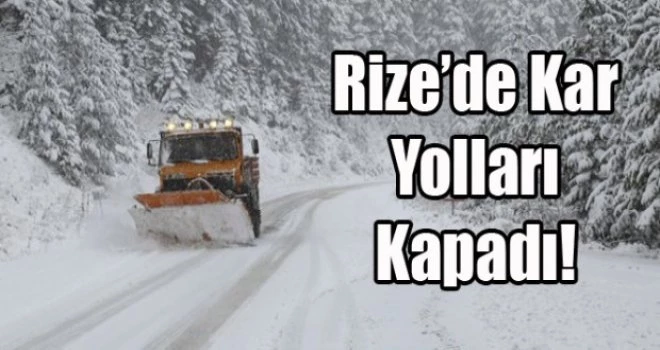 Rize’de Yoğun Kar. 3 İlçede Okullar Tatil.